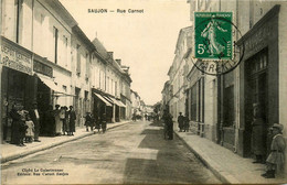 Saujon * La Rue Carnot * Dépôt Central De La Petite Gironde * Cordonnier GIRAUDEAU - Saujon