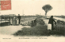 La Tremblade * Le Pont Noir * Le Quai De L'atelier * Passerelle - La Tremblade