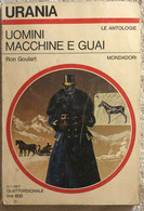 Uomini Macchine E Guai Di Ron Goulart,  1977,  Mondadori - Sci-Fi & Fantasy