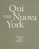 ZA18111 - QUI NUOVA YORK - Storia, Filosofia E Geografia