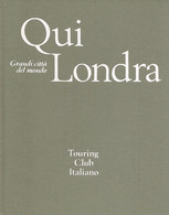 ZA18115 - QUI LONDRA - Storia, Filosofia E Geografia