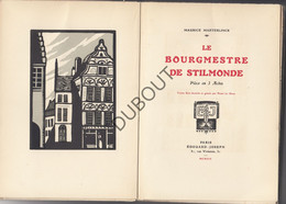 M. Maeterlinck Le Bourgmestre De Stilmonde - 1919 Illustraties P. Le Doux (R503) - Storia E Arte