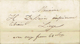 Précurseur 19/2/1847 + Manuscrit "avec Onze Francs 62c " Par Le Messager LAFONTAINE De HOUFFALIZE à LIEGE - Signé BIERME - 1830-1849 (Onafhankelijk België)