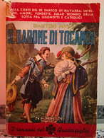 Il Barone Di Tocamor	 Di Gastone Ray,  1947,  Nerbini-F - Lotti E Collezioni