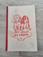 Album Incomplet Nos Amis Les Chiens - Albums & Katalogus