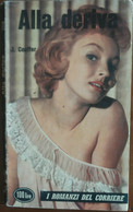 Alla Deriva - J. Couffer - I Romanzi Del Corriere,1961 - A - Collections