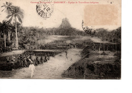 Dahomey Colonies Françaises Equipe De Travailleurs Indigènes - Dahomey