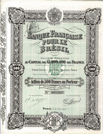 Titre Ancien - Banque Française Pour Le Brésil - Société Anonyme  - Titre   De 1913 - Belle Frise - - Banque & Assurance