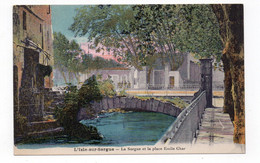 84 -  L'ISLE Sur SORGUE - La Sorgue Et La Place Emile Char  - 1929 (G113) - L'Isle Sur Sorgue