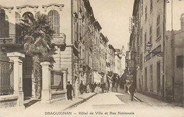 CPA FRANCE 83 "Draguignan, Hotel De Ville Et Rue Nationale" - Draguignan