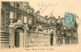 Lille * 1903 * La Banque De France , Rue Royale * Thème Banco Bank - Lille