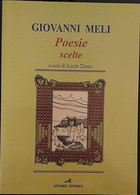 Poesie Scelte - Giovanni Meli,  2004,  Antares - Poésie