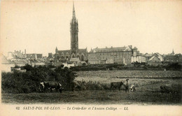 St Pol De Léon * Le Creis Ker Et L'ancien Collège * école - Saint-Pol-de-Léon