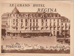 ***  31  *** TOULOUSE  Grand Hôtel Régina Dépliant Publicitaire  Format Fermé CP - Toulouse