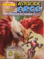 Asteroide Argo, Intrigo Su Jhang 2 Di AA.VV., 2013, Sergio Bonelli - Science Fiction