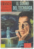 35002 - ROBERT SILVERBERG "IL SOGNO DEL TECNARCA" - Sciencefiction En Fantasy