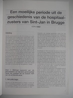 BRUGGE  Geschiedenis Vd Hospitaal Zusters Van Sint-Jan /  Beeldhouwer Pieter Bral Door Jean Luc MEULEMEESTER - Histoire