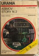 Asimov Story N. 2 Di Isaac Asimov,  1973,  Mondadori - Sciencefiction En Fantasy