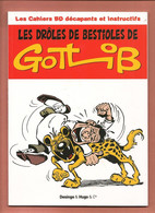 Les Drôles De Bestioles De Gotlib - Dargaud 2010 - Auteur Annie Pastor - Livre Neuf - Gotlib