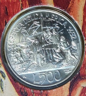 ITALIA 1992  V° CENTENARIO SCOPERTA DELL'AMERICA  EMISSIONE 4 LIRE 500 - Gedenkmünzen