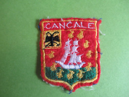 Ecusson Tissu Ancien / Blason De La Ville / CANCALE/ Ille Et Vilaine/ BRETAGNE/Vers 1950-1970                 ET329 - Blazoenen (textiel)