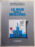 Le Basi Della Biologia Di Aa.vv., 1985, Calderini - Geneeskunde, Biologie, Chemie