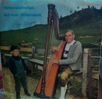 7" Single - Jodlerduo Gratt-Miggitsch, Sepp Hager ?– Höhlensteinerlied - Other - German Music