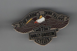 PIN'S HARLEY DAVIDSON :LIVE TO RIDE RIDE TO LIVE © HARLEY DAVIDSON SOLID BRASS.........BT21 - Motos