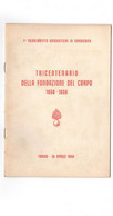 1 REGGIMENTO GRANATIERI DI SARDEGNA TRICENTENARIO 1959 (opuscolo 20 Pag.) - Otros & Sin Clasificación