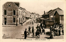 La Turballe * La Vente Du Poisson * Le Café De La Marine * Marché - La Turballe