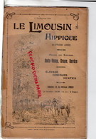 87-19-23- LIMOGES- LE LIMOUSIN HIPPIQUE-1916- GRAND BOURG-ESSENAC-MASLEON-LA BORIE-COUZEIX-BOISSEUIL-DORAT-TERSANNES- - Limousin