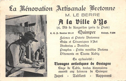 29-QUIMPER- LA RENOVATION ARTISANALE BRETONNE M. LE BERRE , A LA VILLE D'YS - Quimper