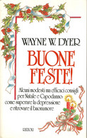 LB204 - WAYNE W.DYER : BUONE FESTE ! - Classiques