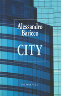 LB073 - ALESSANDRO BARICCO : CITY - Classiques