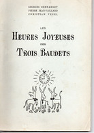 THEATRE BERNARDET JEAN-VAILLARD VEBEL ANIS GRAS PUBLICITE ILLUSTRATEUR TROIS BAUDETS DEDICACE - Libri Con Dedica