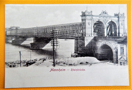 MANNHEIM  -   Rheinbrücke - Mannheim