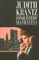 LB099 - JUDITH KRANTZ : CONQUISTERO' MANHATTAN - Classiques