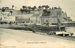 Belle Ile En Mer * Arrivée Du Bateau Vapeur * Le Port - Belle Ile En Mer