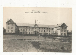 Cp,  15 , Cantal , SAINT FLOUR , L'hopital ,vierge - Saint Flour