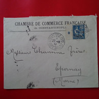 LETTRE CONSTANTINOPLE CHAMBRE DE COMMERCE FRANCAISE POUR EPERNAY 1911 TIMBRE LEVANT AVEC SURCHARGE - Cartas & Documentos