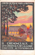 Chenonceaux    37    Le Château     Compagnie Des Chemins De Fer D'Orléans Dessin De Constant Duval      (voir Scan) - Chenonceaux