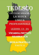 Deutsche Sprache - La Nuova Lingua Professionale - Parte 2 (N. Fratello) - ER - Cours De Langues