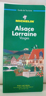 MICHELIN GREEN Alsace Lorraine Vosges - Michelin (guides)