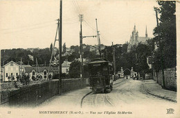 Montmorency * Vue Sur L'église St Martin * Tramway Tram - Montmorency