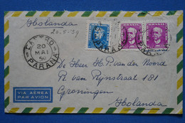 ¤8 BRAZIL  BELLE  LETTRE 1959 PARANA POUR GRONINGEN NEDERLAND + +AEROPHILATELIE + PAIRE DE T.P +AFFR . INTERESSANT - Cartas & Documentos