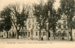 Ile De Ré * St Martin De Ré * Hôtel Des Cadets Gentilshommes - Saint-Martin-de-Ré