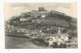 Cp,  15 , Cantal , SAINT FLOUR , Vue Générale , Etienne Marcenac , Vierge - Saint Flour