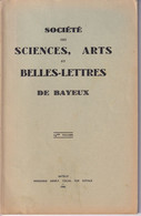 Port En Bessin - Bayeux - Société Des Sciences, Arts Et Belles-Lettres De Bayeux -  19me Volume - Bayeux - 1940 - Normandie