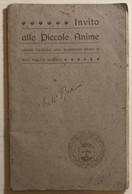 Invito Alle Piccole Anime	 Di Suor Teresa Del Bambino Gesù E Del Volto Santo, 19 - Libri Antichi