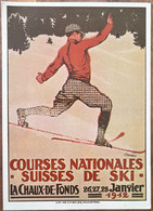 LA CHAUX-DE-FONDS - COURSES NATIONALES SUISSE DE SKI 1912  - PUBLICITÉ (Reproduction) - La Chaux